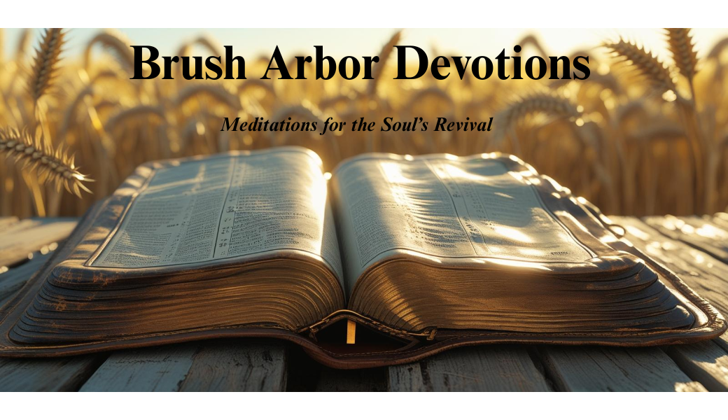 Brush Arbor Devotions
